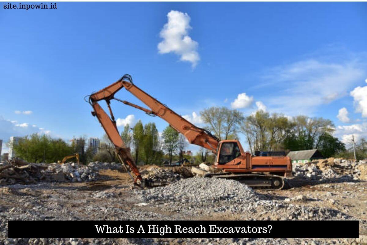 High Reach Demolition Excavators